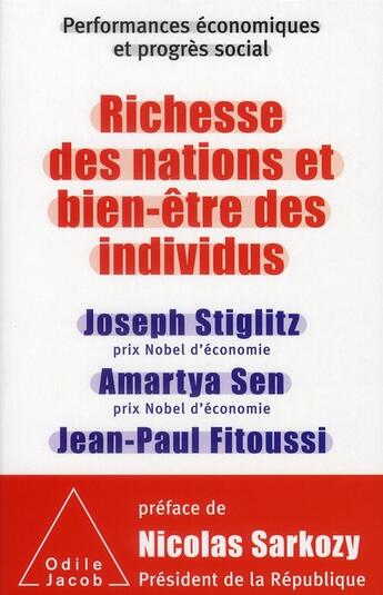 Couverture du livre « Performances économiques et progrès social ; richesse des nations et bien-être des individus t.1 » de Stiglitz/Sen aux éditions Odile Jacob