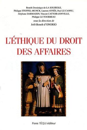 Couverture du livre « L'éthique du droit des affaires » de  aux éditions Tequi