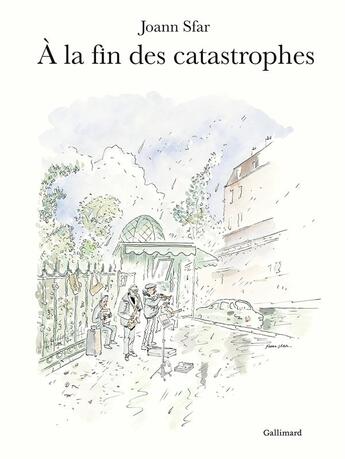 Couverture du livre « À la fin des catastrophes » de Joann Sfar aux éditions Gallimard-loisirs