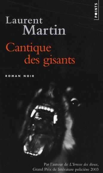 Couverture du livre « Cantique des gisants » de Laurent Martin aux éditions Points