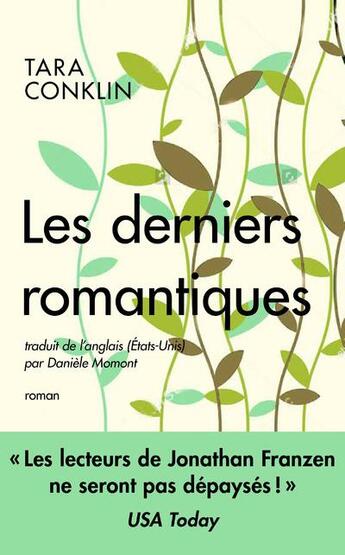 Couverture du livre « Les derniers romantiques » de Tara Conklin aux éditions Archipel