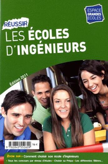 Couverture du livre « Réussir les écoles d'ingénieurs (édition 2011) » de  aux éditions Hobsons