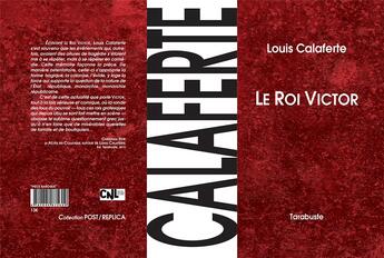 Couverture du livre « Le roi Victor » de Louis Calaferte aux éditions Tarabuste