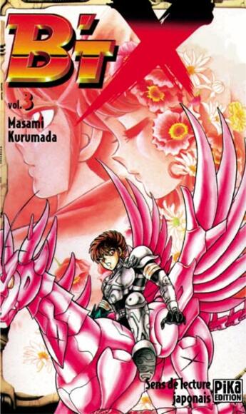 Couverture du livre « B'Tx Tome 3 ; de quelle couleur est ton coeur? » de Masami Kurumada aux éditions Pika