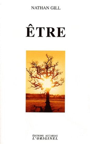 Couverture du livre « Être » de Nathan Gill aux éditions Accarias-originel