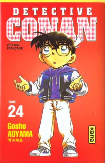 Couverture du livre « Détective Conan Tome 24 » de Gosho Aoyama aux éditions Kana