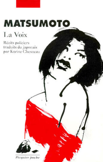 Couverture du livre « La voix » de Seicho Matsumoto aux éditions Picquier