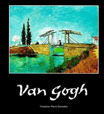 Couverture du livre « Van gogh / broche » de  aux éditions Gianadda