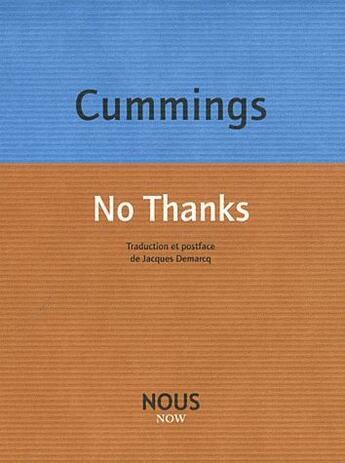 Couverture du livre « No thanks » de Edward Estlin Cummings aux éditions Nous