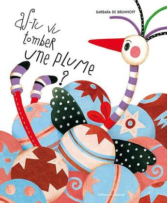 Couverture du livre « As-tu vu tomber une plume ? » de Barbara De Brunhoff aux éditions Aubepine
