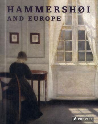 Couverture du livre « Hammershoi and europe (paperback) » de Monrad Kasper aux éditions Prestel