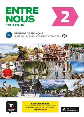 Couverture du livre « Entre nous 2 ; FLE ; livre de l'élève + cahier d'activités ; A2 » de  aux éditions La Maison Des Langues