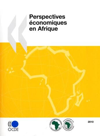 Couverture du livre « Perspectives économiques en Afrique 2010 » de  aux éditions Ocde