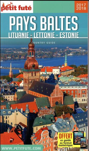 Couverture du livre « GUIDE PETIT FUTE ; COUNTRY GUIDE ; Pays Baltes : Lituanie, Lettonie, Estonie (édition 2017/2018) » de  aux éditions Le Petit Fute