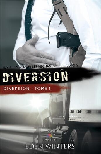 Couverture du livre « Diversion : Diversion, T1 » de Eden Winters aux éditions Mxm Bookmark