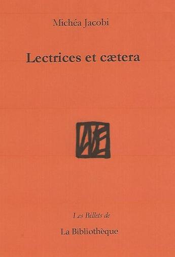 Couverture du livre « Lectrices et caetera - illustrations, noir et blanc » de Michea Jacobi aux éditions La Bibliotheque