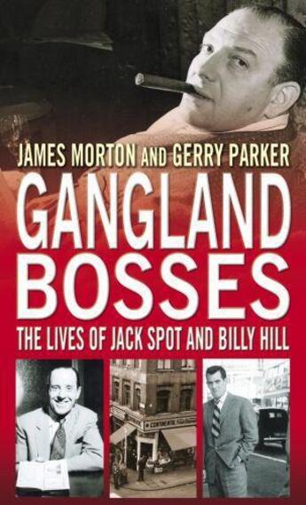 Couverture du livre « Gangland Bosses » de Parker Gerry aux éditions Little Brown Book Group Digital