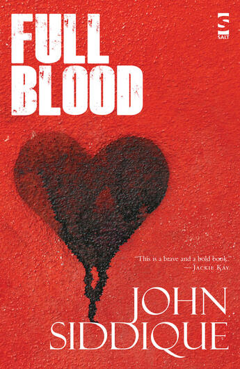 Couverture du livre « Full Blood » de Siddique John aux éditions Salt Publishing Limited