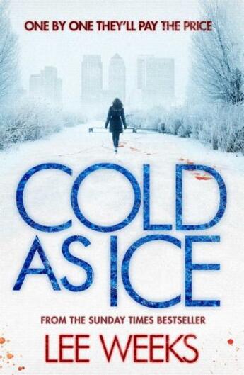 Couverture du livre « Cold as Ice » de Lee Weeks aux éditions Simon And Schuster Uk