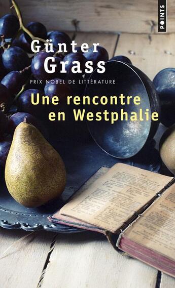 Couverture du livre « Une rencontre en Westphalie » de Gunter Grass aux éditions Points