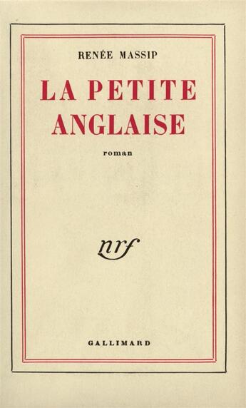 Couverture du livre « La petite anglaise » de Renee Massip aux éditions Gallimard