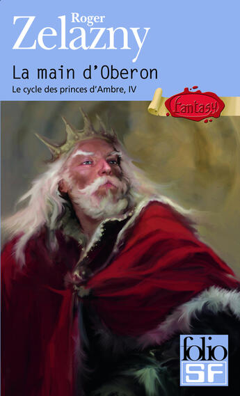 Couverture du livre « Le cycle des princes d'Ambre t.4 ; la main d'oberon » de Roger Zelazny aux éditions Gallimard