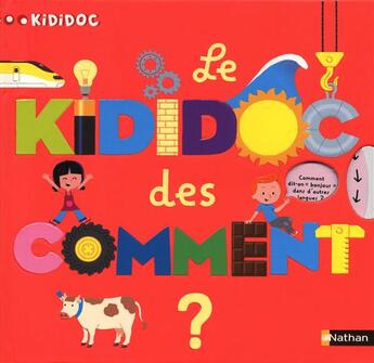 Couverture du livre « Le Kididoc des comment » de  aux éditions Nathan