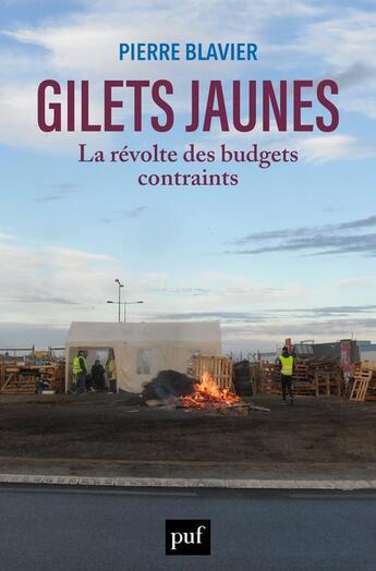 Couverture du livre « Gilets jaunes, la révolte des budgets contraints » de Pierre Blavier aux éditions Puf