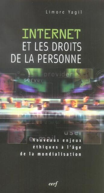 Couverture du livre « Internet et les droits de la personne » de Limore Yagil aux éditions Cerf