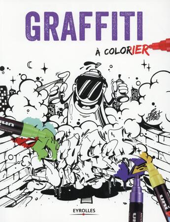 Couverture du livre « Graffiti à colorier » de  aux éditions Eyrolles