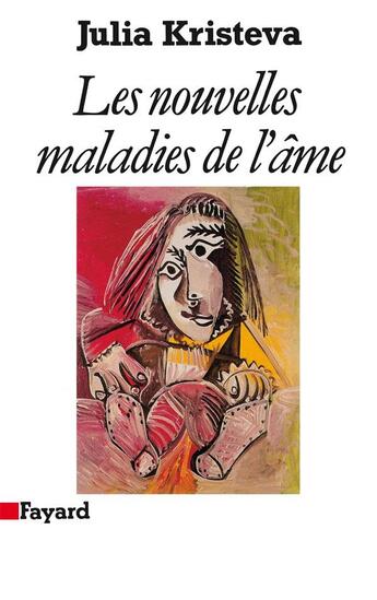 Couverture du livre « Les nouvelles maladies de l'âme » de Julia Kristeva aux éditions Fayard