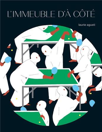 Couverture du livre « L'immeuble d'à côté » de Laurie Agusti aux éditions Albin Michel