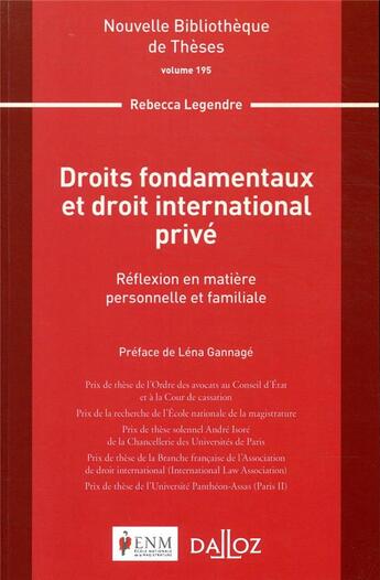 Couverture du livre « Droits fondamentaux et droit international privé ; réflexion en matière personnelle et familiale » de Rebecca Legendre aux éditions Dalloz