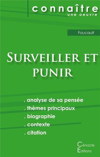 Couverture du livre « Surveiller et punir, de Michel Foucault » de  aux éditions Editions Du Cenacle