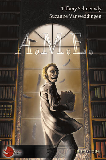 Couverture du livre « A.M.E. » de Suzanne Vanweddingen et Tiffany Schneuwly aux éditions Lune Ecarlate