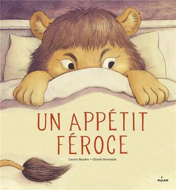 Couverture du livre « Un appétit féroce » de Chuck Groenink et Laurel Snyder aux éditions Milan