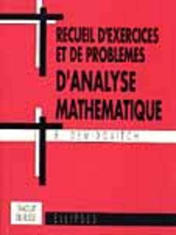 Couverture du livre « Recueil d'exercices et de problemes d'analyse mathematique » de Demidovitch aux éditions Ellipses