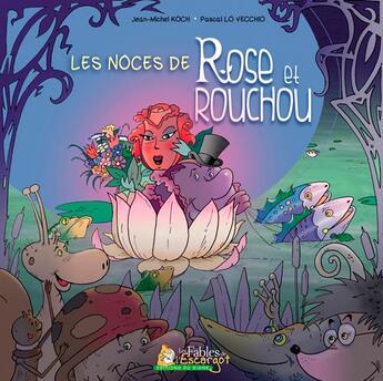 Couverture du livre « Les noces de Rose et Rouchou » de Jean-Michel Koch et Pascal Lo Vecchio aux éditions Signe