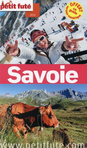 Couverture du livre « Savoie 2015 petit fute » de  aux éditions Le Petit Fute