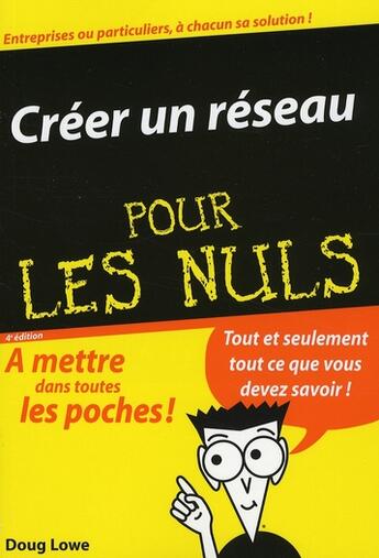 Couverture du livre « Creer un reseau - 4ed poche pour les nuls » de Doug Lowe aux éditions First Interactive