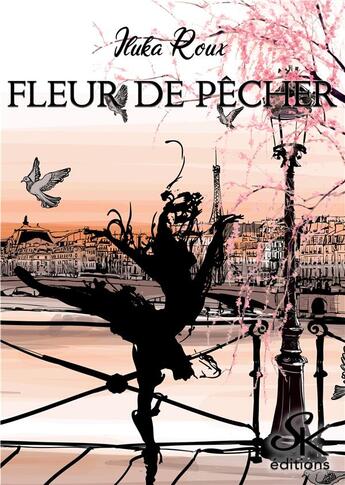 Couverture du livre « Fleur de pêcher » de Iluka Roux aux éditions Sharon Kena