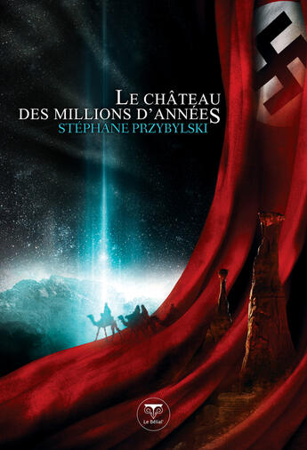 Couverture du livre « Origines Tome 1 : le château des millions d'années » de Stephane Przybylski aux éditions Le Belial