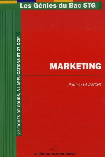 Couverture du livre « Marketing » de Lavanchy P. aux éditions Genie Des Glaciers