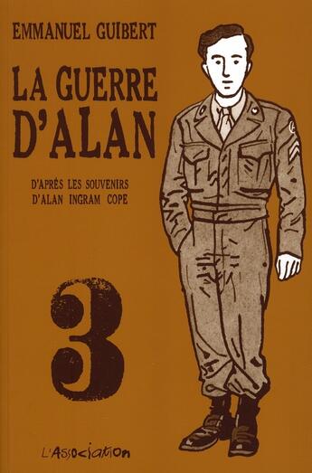 Couverture du livre « La guerre d'Alan Tome 3 » de Emmanuel Guibert aux éditions L'association