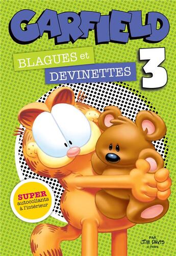 Couverture du livre « Garfield - blagues et devinettes T.3 » de Jim Davis aux éditions Presses Aventure