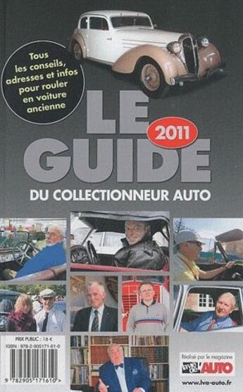 Couverture du livre « Le guide du collectionneur auto (édition 2011) » de  aux éditions Edifree Lva