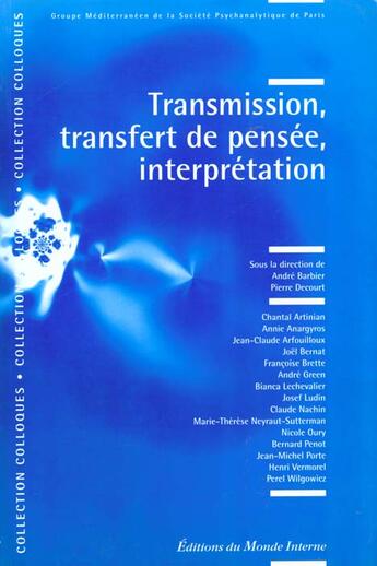 Couverture du livre « Transmission, transfert de pensee, interpretation » de  aux éditions In Press