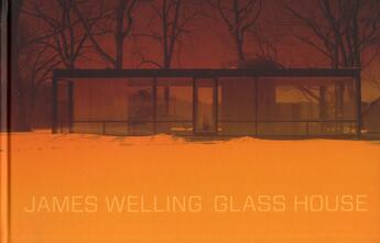 Couverture du livre « Glass house » de Welling et Elcott aux éditions Damiani