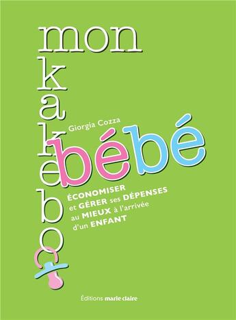 Couverture du livre « Kakebo bébé » de Giorgia Cozza aux éditions Marie-claire