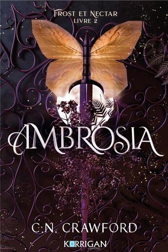 Couverture du livre « Frost et nectar Tome 2 : ambrosia » de Cn Crawford aux éditions Korrigan